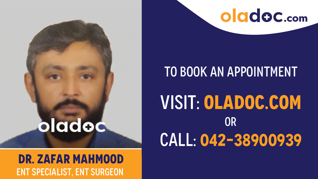 Book appointment with  Dr. Zafar Mahmood-best ENT Specialist  Karachi